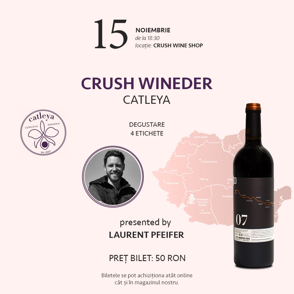 Bilet Degustare Crush WINEDER CATLEYA 15 Noiembrie - Wine Shop Cluj